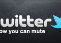 Ini Cara Mengaktifkan Fitur Mute di Twitter