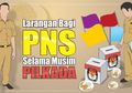 Awas, PNS yang Like Foto Pilkada Bisa Dihukum! Inilah 7 Larangan PNS Saat Pilkada dan Pilpres