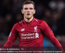 Bikin Fans Kesal, Andy Robertson Disebut Mirip Bintang Barcelona