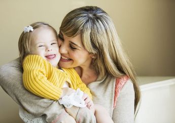 Berita Kesehatan: Ciri Wanita Yang Berisiko Miliki Anak Down Syndrome