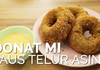 Istimewa! Yuk, Buat Donat Mi dengan Saus Telur Asin yang Meleleh di Lidah