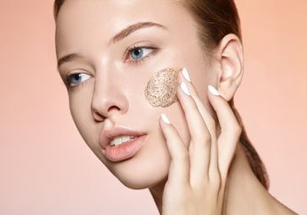 Mudah Angkat Kulit Mati, Ini 3 Face Scrub Terbaik yang Wajib Dicoba
