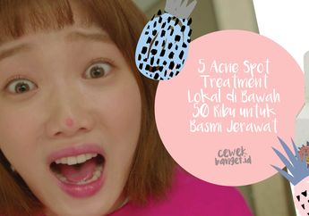 Basmi Jerawat dengan 5 Acne Spot Treatment Lokal di Bawah 50 Ribu!