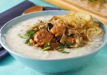 Masak Apa Besok? Resep Bubur Ayam Oriental Praktis Ini Bisa Jadi Pilihannya