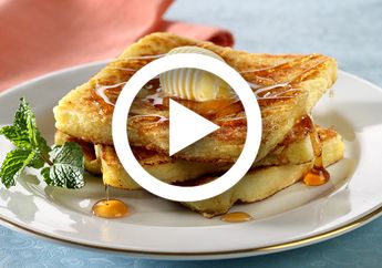 (Video) Semua Orang Bisa Buat French Toast Ala Hotel dengan Tips Teruji Ini