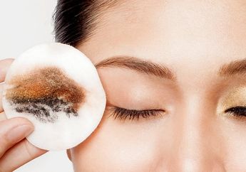 Menghapus Make Up Jangan Sembarangan! Hindari 5 Kesalahan Ini!
