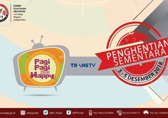 Dianggap Langgar Aturan Penyiaran, KPI Hentikan Penayangan Acara Pagi-Pagi Pasti Happy