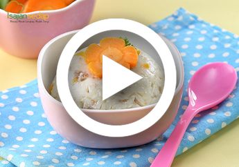 (Video) Resep Membuat Nasi Tim Daging Wortel, Menu MPASI yang Gampang Banget Bikinnya Untuk Si Kecil
