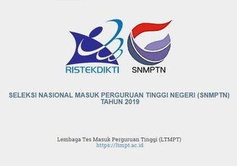 Dibuka Hari Ini, Berikut Tata Cara Pendaftaran SNMPTN 2019!