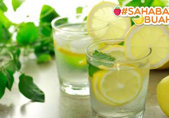 Dianggap Ampuh Bersihkan Racun Dalam Tubuh, Ternyata Ini Fakta Air Lemon yang #SahabatBuah Wajib Tahu!