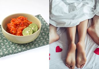 Coba Makan Sambal Malam Ini Kalau Mau Ranjang Jadi Semakin 'Panas', Ini Penjelasannya!