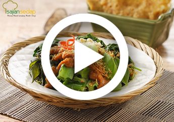 (Video) Resep Membuat Pecel Madiun Paling Mudah dan Praktis, Cocok Jadi Teman Makan Nasi Hari Ini