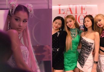Nggak Nyangka Ariana Grande Dengerin K-Pop, Bahkan Pengen Nonton Blackpink di Coachella!
