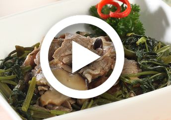 (Video) Resep Kangkung Sapi Oriental Bikin Makan Siang Lebih Spesial