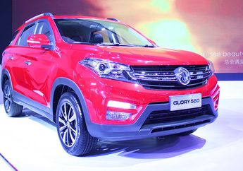 SUV DFSK Glory 560, Fitur Lengkap Termahal Cuman Rp 239 Juta