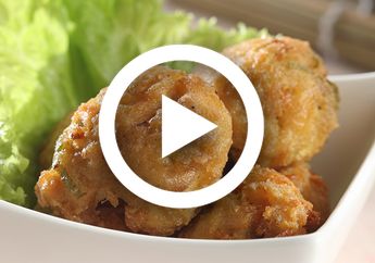 (Video) Resep Bola-Bola Jamur Tahu, Pengganjal Enak Saat Buka Puasa
