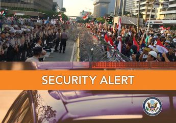 Peringatan Kedutaan Besar Amerika Serikat Terkait Bentrok Akibat Demo Tolak Hasil Pemilu!