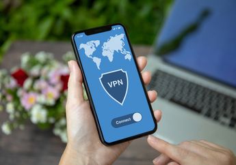 Anti-Blokir, Catat Nih 4 Rekomendasi VPN Gratisan tuk Android dan iOS