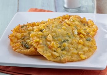Menu Sahur Praktis Hemat, Resep Bakwan Jagung Gurih Selalu Jadi Favorit Di Meja Makan