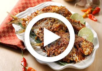 (Video) 5 Resep Ikan Bakar Paling Enak, Serasa Makan di Restoran Pinggir Pantai!
