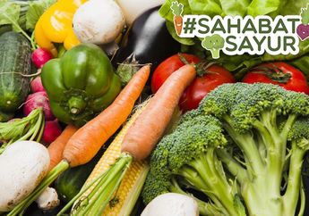 Ternyata 7 Sayuran Ini Tidak Boleh Anda Konsumsi Setiap Hari! #SahabatSayur Harus Tahu!