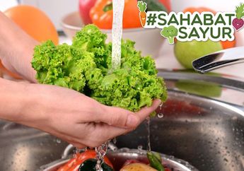 Pestisida Bisa Bikin #SahabatSayur Mandul! Begini Cara Hilangkan Pestisida di Sayuran, Tak Bisa Kalau Cuma Pakai Air