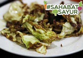 #SahabatSayur Harus Tahu, Lebih Sehat Mana Sayuran Ditumis atau Digoreng?