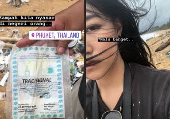 Diunggah WNI yang Ternyata Tunangan Anggota DPR Thailand, Sampah Indonesia yang Nyasar ke Phuket Viral di Media Sosial