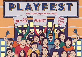 Bertabur Bintang, Ini 7 Atraksi yang Wajib Kita Kunjungi di Playfest 2019. Jangan Sampai Kelewatan!