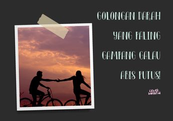 Urutan Golongan Darah Paling Gampang Galau Abis Putus Cinta!