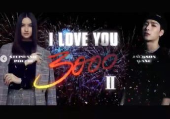 Langsung Duet Bareng Idola, Stephanie Poetri dan Jackson 'GOT7' Rilis Lagu 'I Love You 3000 II'