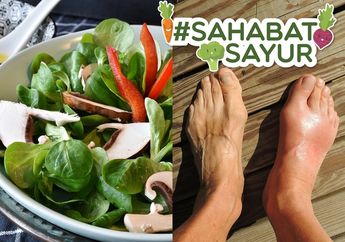 Tak Banyak yang Tahu, Ini Dia 7 Sayuran yang Paling Ampuh Obati Asam Urat Untuk #SahabatSayur!