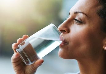 Waktunya Harus Tepat, Lihat Sederet Manfaat Ini Untuk Tubuh Bila Rutin Minum Air Putih Pada Saat-Saat Ini