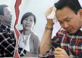 Makan Hati sampai Tak Mau Bertemu, Terkuak Deretan Harta Ini Ditinggalkan Ahok untuk Veronica Tan! Banyak Banget