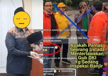 Kedapatan Beri 3 Emoji Ketawa Saat Anies Baswedan Sidak Banjir, Begini Klarifikasi Uztaz Kondang Ini