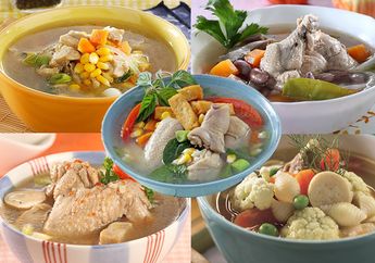 Kumpulan 5 Resep Sup Ayam yang Cocok Disajikan Saat Musim Dingin, Hangatnya Sampai ke Hati!