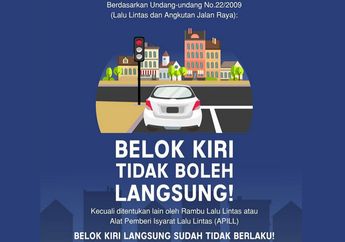 Ingat! Belok Kiri Nggak Boleh Langsung, Jangan Norak Mainan Klakson