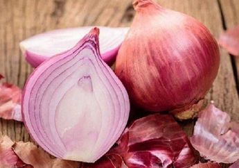 Sering Jadi Penyedap Makanan, Ternyata Orang dengan Kondisi Ini Dilarang Keras Konsumsi Bawang Merah! Segera Hindari Mulai Sekarang