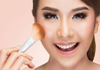 Blush On Nggak Bisa Asal Pakai, Begini Caranya Sesuai Bentuk Wajah