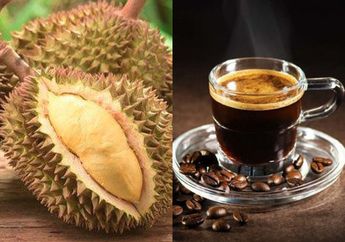 Suka Makan Durian dan Kopi Bersamaan? Stop Mulai Sekarang Kalau Masih Sayang Dengan Tubuh Anda!