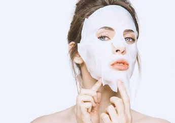 Cuma Belasan Ribu Rupiah, Ini Pilihan Sheet Mask Untuk Cerahkan Wajah yang Kusam Dalam Sekali Pakai