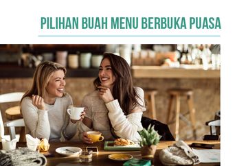 Blewah dan 4 Buah Ini Diandalkan Banget Buat Buka Puasa! Hmm, Lezat!