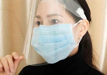 Awas! Pakai Face Shield Tanpa Masker Tetap Bisa Tertular Covid-19!