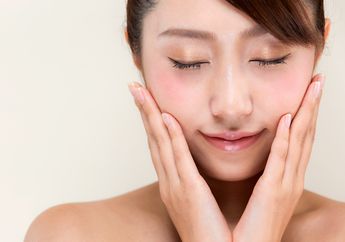 Instan Glowing dalam Semalam, Lakukan 5 Hal Ini Sebelum Tidur, Yuk!