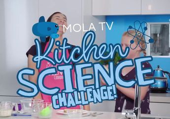 Yuk, Ikutan Mola Kids Kitchen Science Challenge Berhadiah Rp 50 Juta, Eksperimen Bareng si Kecil di Dapur Jadi Makin Seru!