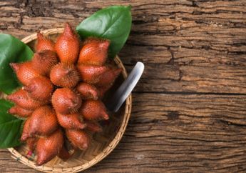 Banyak Dijual Di Pinggir Jalan, Ternyata Orang dengan Kondisi ini Dilarang Keras Makan Salak karena Berbahaya!