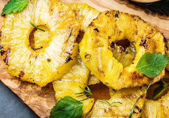 Wajib Dicoba! Kunyah Nanas Panggang Ternyata Bisa Berikan Manfaat Luar Biasa Dalam Hitungan Jam