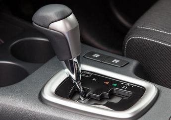 Aturan Kendarai Mobil Matik, Jangan Sembarang Pindah Tuas Transmisi
