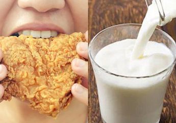 Hati-hati, Makan Ayam dan Susu Bersamaan Ternyata Bisa Datangkan 4 Masalah Ini Kesehatan Serius Ini