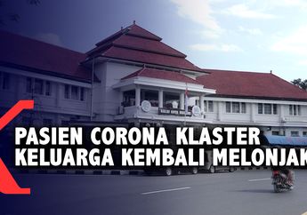Klaster Keluarga Covid-19 di Indonesia Semakin Menggeliat, Jokowi; Kita Harus Hati-hati, Mulai Was-was?